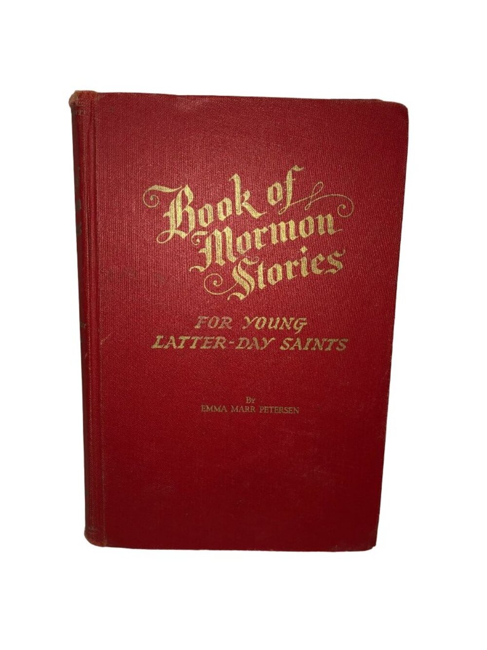 Vtg Book of Morman Stories for Young Latter Day Saints by Emma Peterson 1960 8th